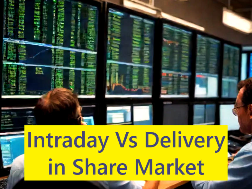 intraday-delivery trading in stock market