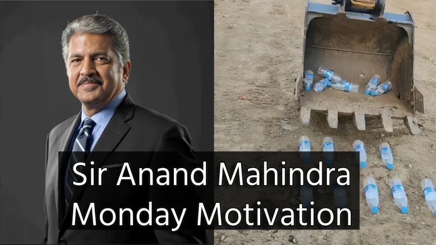 Anand Mahindra Monday Motivation