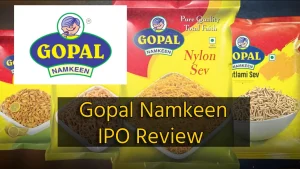 Gopal Namkeen IPO